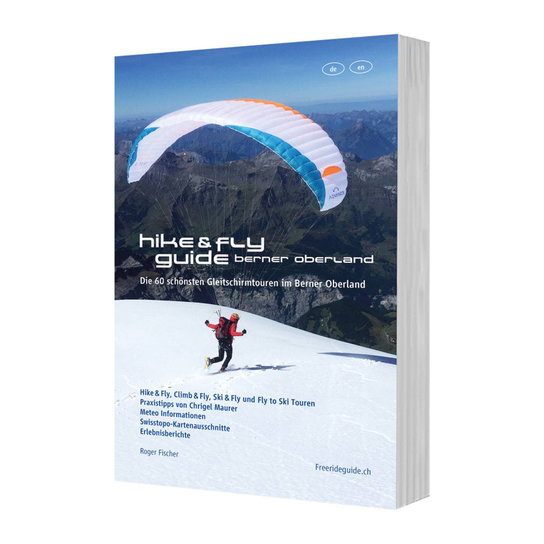 Hike & Fly Guide Bernese Oberland